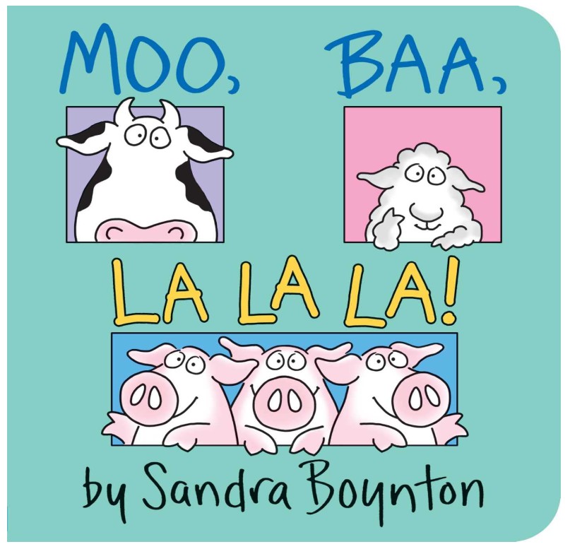 Sandra Boynton board books including Moo Baa La La La